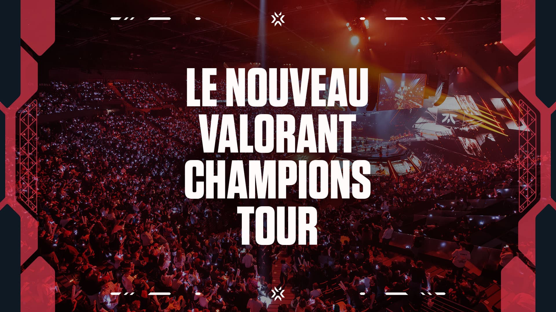 Le Valorant Champions Tour (VCT) entre dans une nouvelle ère en 2027