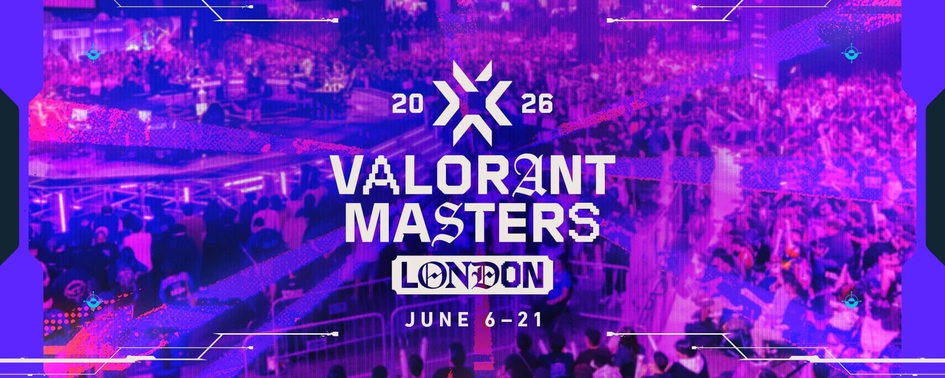 VCT Masters Londres 2026 : le gratin mondial de VALORANT se donne rendez-vous dès ce week-end
